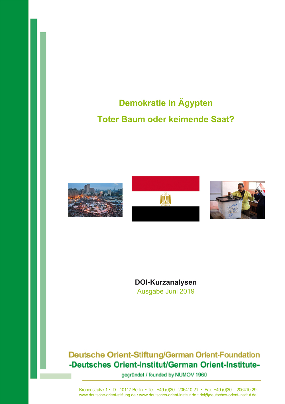 Featured image for “Demokratie in Ägypten: Toter Baum oder keimende Saat?”