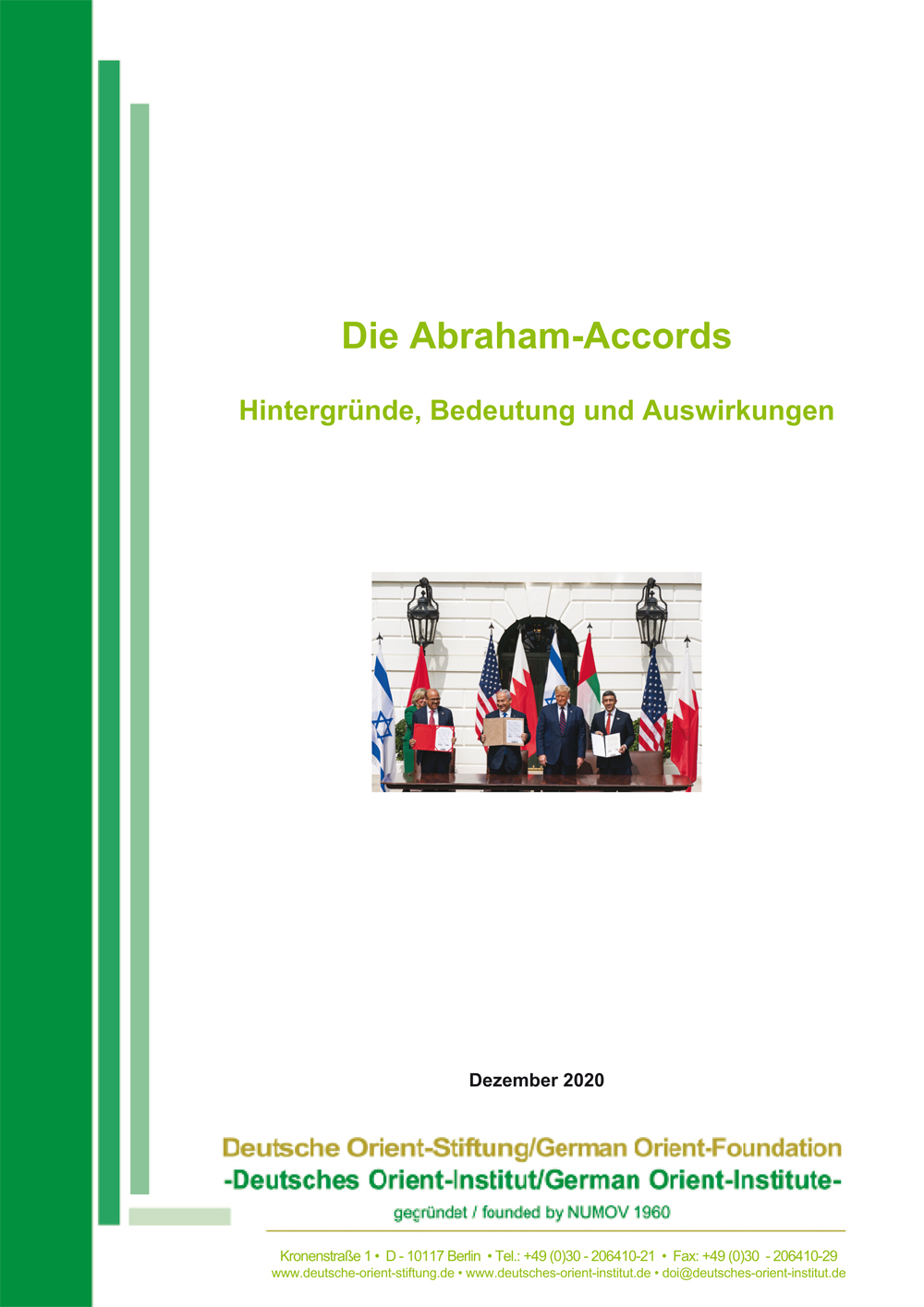 Featured image for “Die Abraham Accords: Hintergründe, Bedeutung und Auswirkungen”