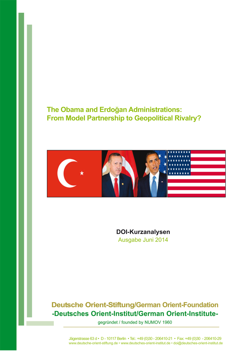 Featured image for “The Obama and Erdogan Administrations: From Model Partnership to Geopolitical Rivalry?”