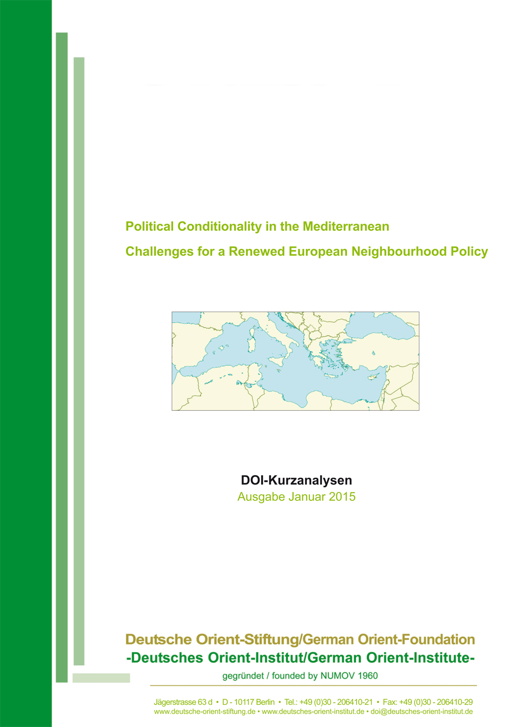 Featured image for “Political Conditionality in the Mediterranean: Challenges for a Renewed European Neighbourhood Policy”
