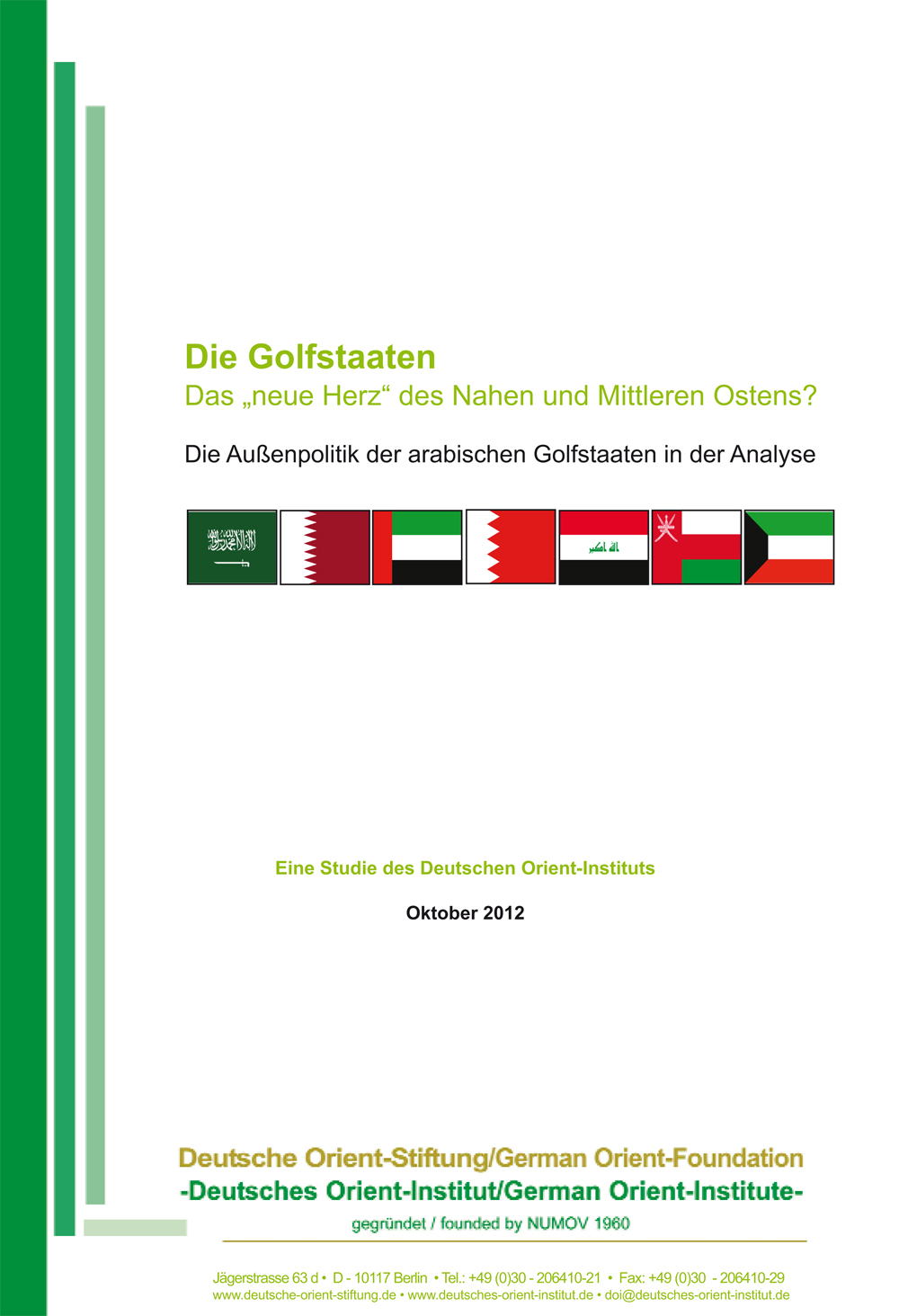 Featured image for “Die Golfstaaten: Das „neue Herz“ des Nahen und Mittleren Ostens?”